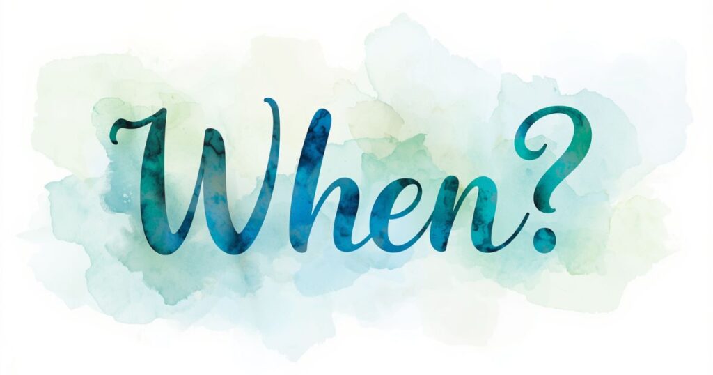 水色の文字でWhen?